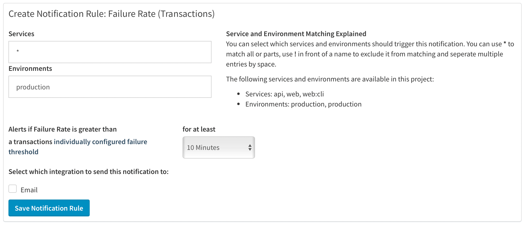 Create Transwaction Failure Rate Notification Rule form